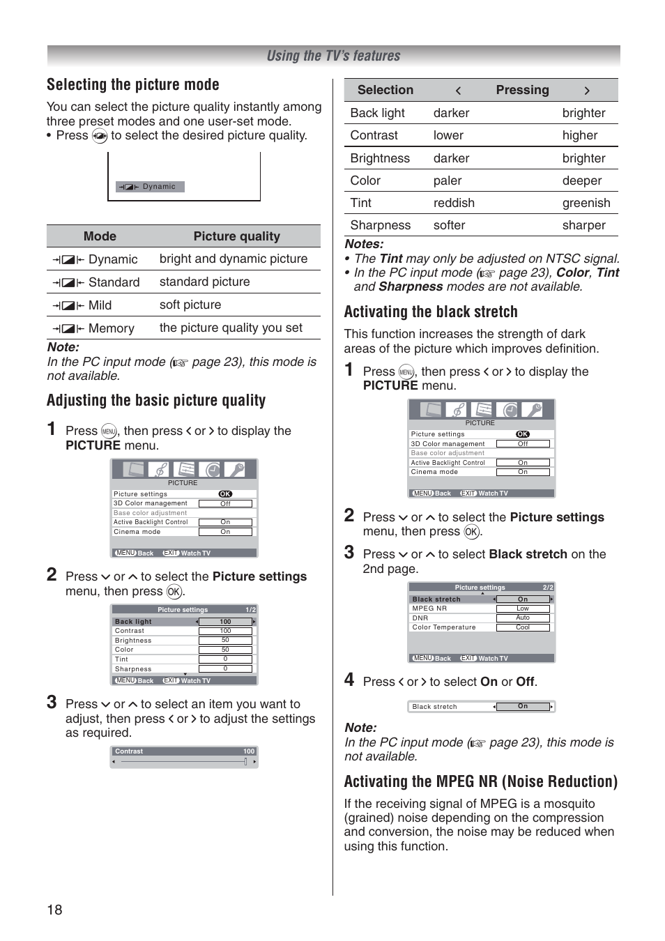 Selecting the picture mode, Adjusting the basic picture quality, Activating the black stretch | Activating the mpeg nr (noise reduction), 18 using the tv’s features, Press i or i to select on or off | Toshiba 32A3500T User Manual | Page 18 / 36