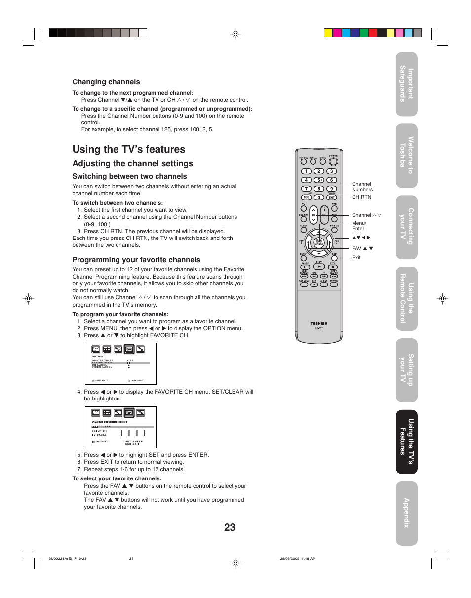 Using the tv’s features, Adjusting the channel settings, Changing channels | Switching between two channels, Programming your favorite channels, Using the tv ’s features | Toshiba 34HF85C User Manual | Page 23 / 44