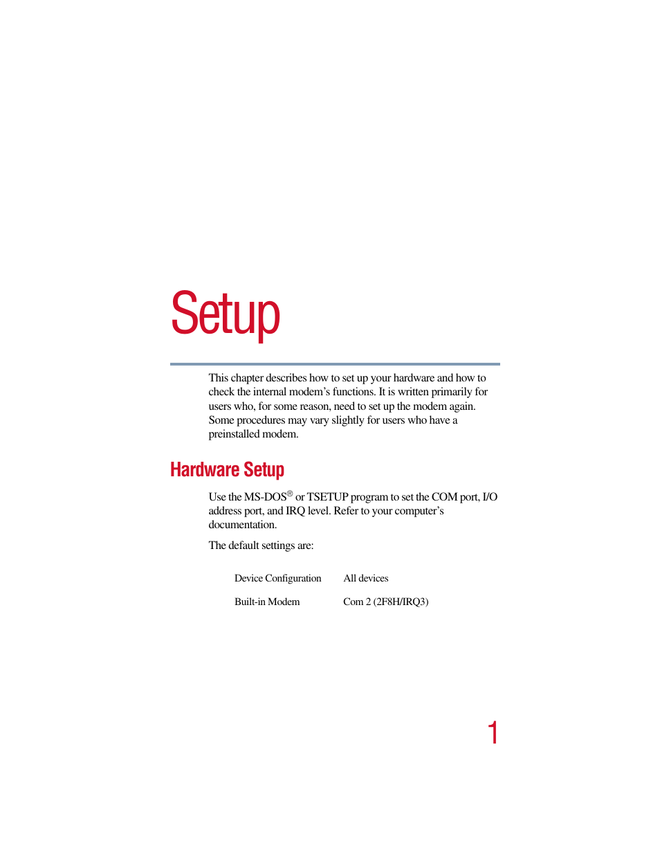 Chapter 1: setup, Hardware setup, P, describes ho | Setup | Toshiba V.90 User Manual | Page 20 / 102