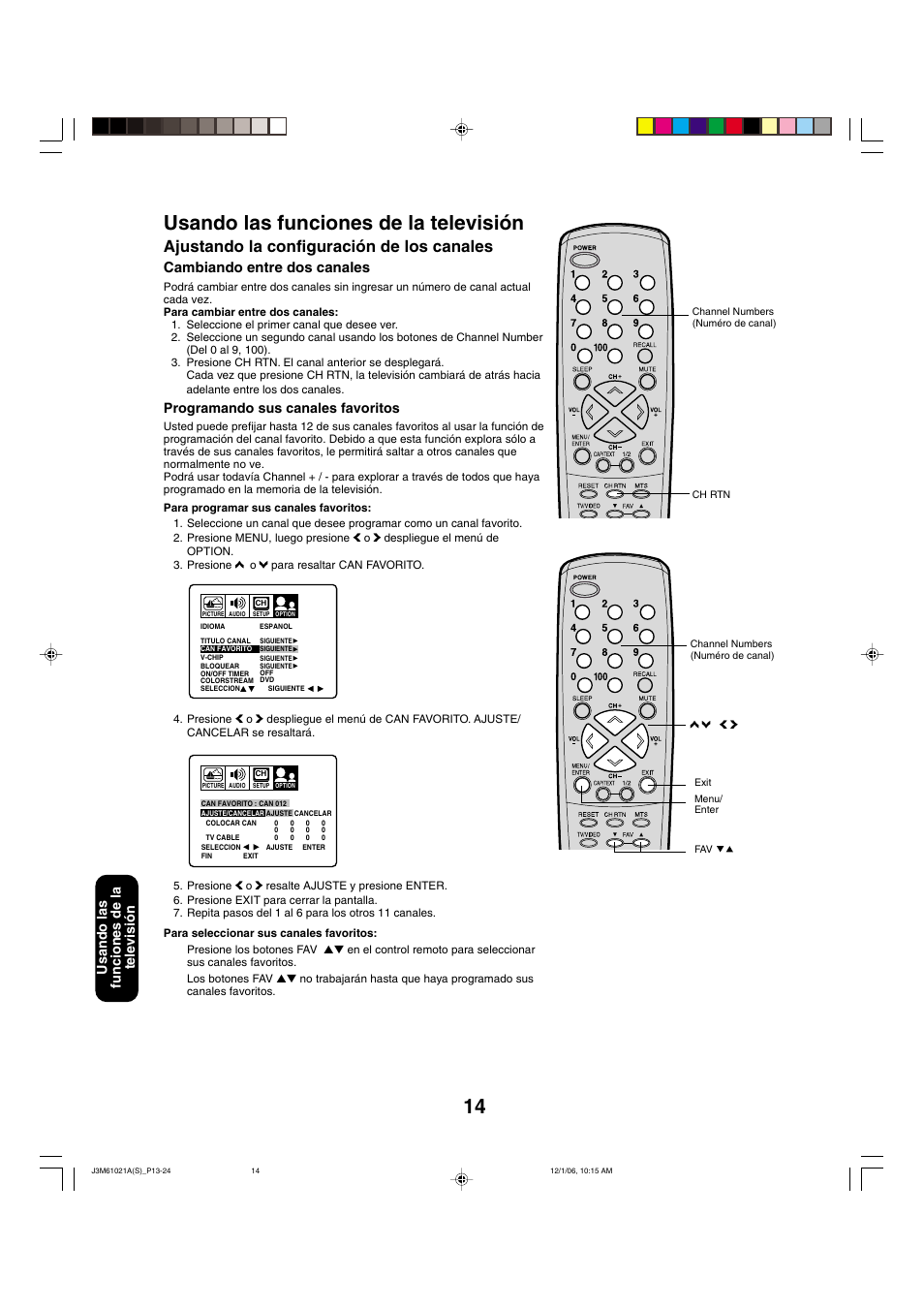 Usando las funciones de la televisión, Ajustando la configuración de los canales, Cambiando entre dos canales | Usando las funciones de la televisi ó n, Programando sus canales favoritos | Toshiba 24AF46 User Manual | Page 46 / 64