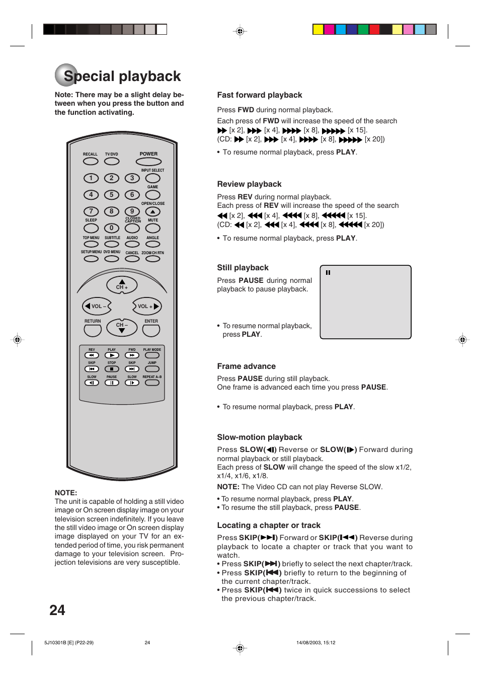 Special playback, 24 special playback, Fast forward playback | Review playback, Still playback, Frame advance, Slow-motion playback, Locating a chapter or track | Toshiba MD19N1C User Manual | Page 24 / 44