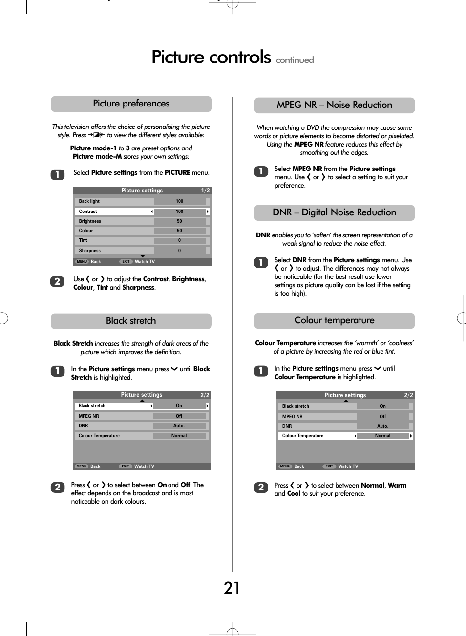 Picture controls, Colour temperature, Dnr – digital noise reduction | Mpeg nr – noise reduction, Black stretch, Picture preferences 2, Continued | Toshiba WLT66 User Manual | Page 21 / 40