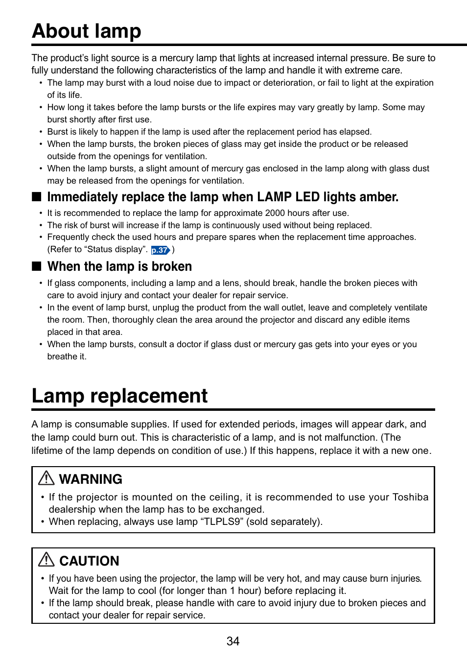 Maintenance, About lamp, Lamp replacement | About lamp lamp replacement, When the lamp is broken, Warning, Caution | Toshiba TDP-S9 User Manual | Page 34 / 43