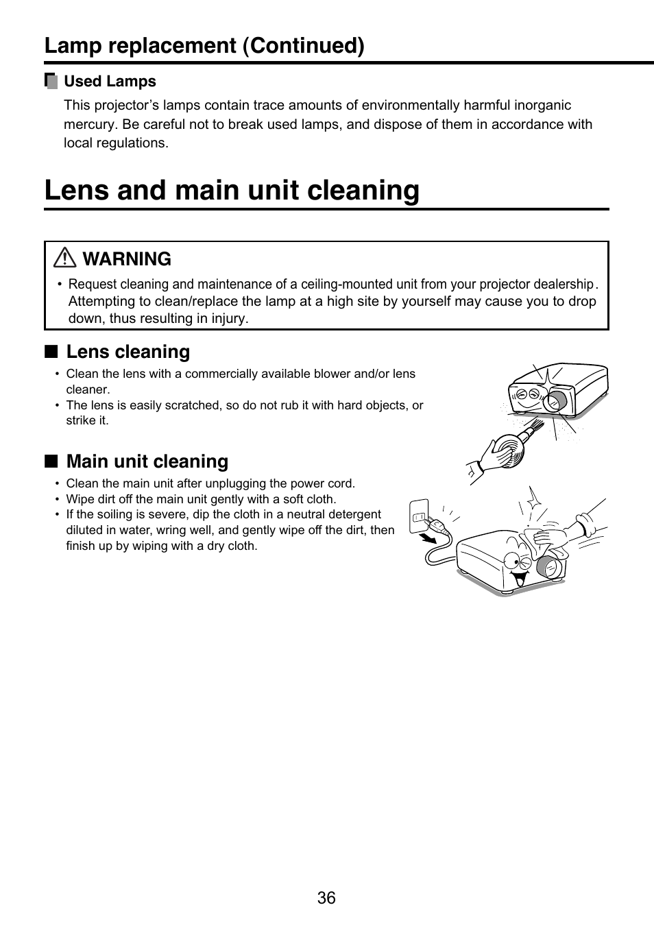 Lens and main unit cleaning, Lamp replacement (continued), Warning | Lens cleaning, Main unit cleaning | Toshiba TDP-S9 User Manual | Page 36 / 43