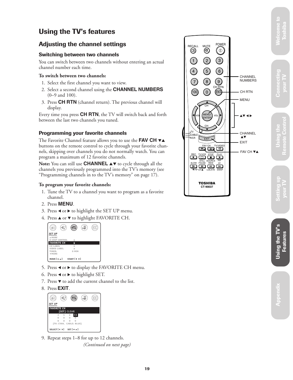 Using the tv's features, Adjusting the channel settings, Using the tv’s features | Switching between two channels, Programming your favorite channels, Press | Toshiba 27AF42 User Manual | Page 19 / 39