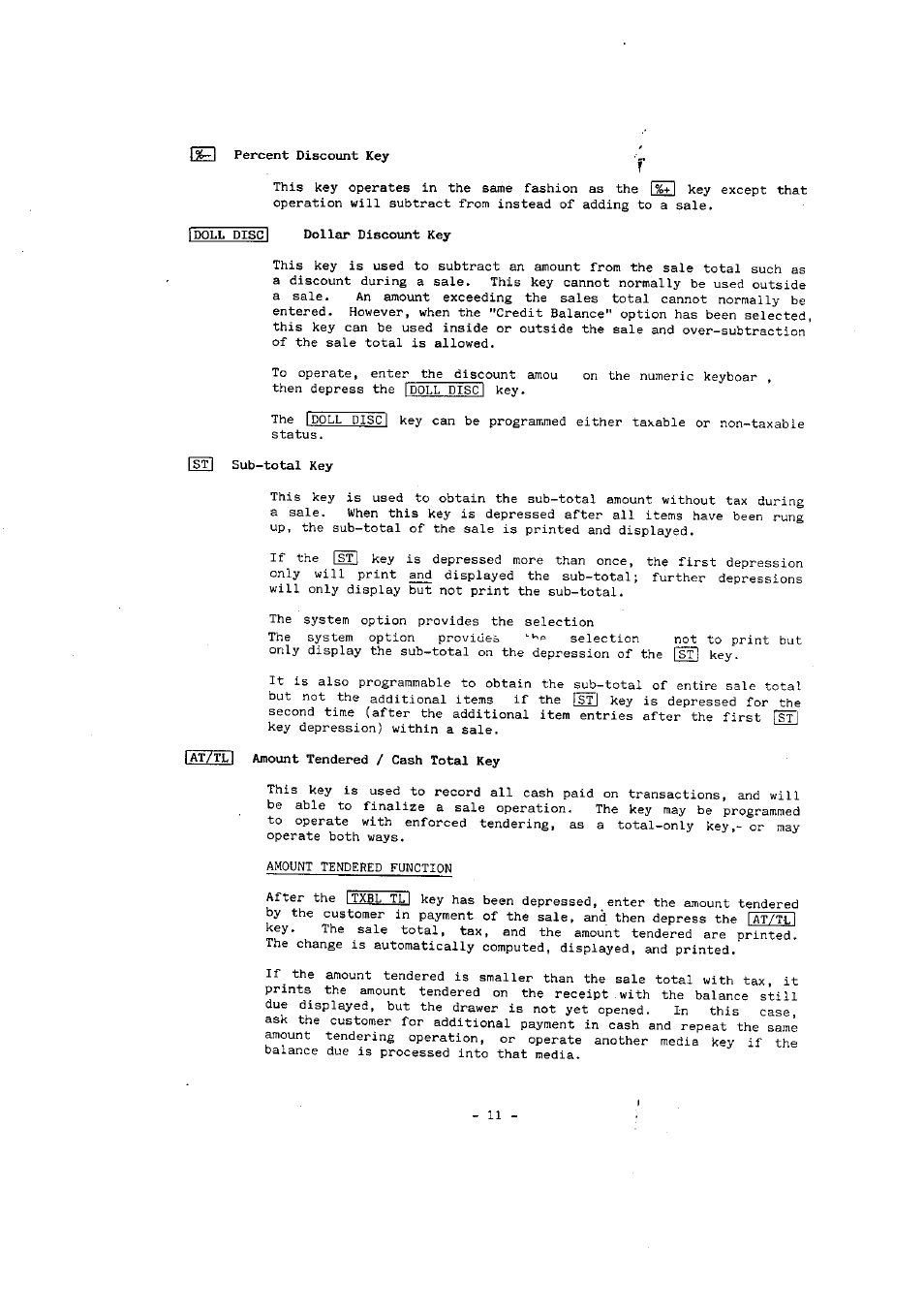 Percent discount key, Idoll disci dollar discount key, Sub-total key | Iat/tli amount tendered / cash total key | Toshiba MA-136-100 SERIES User Manual | Page 15 / 76