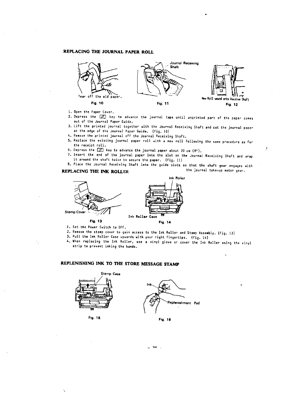 Replacing the journal paper roll, Replacing the ink roller, Replenishing ink to the store message stamp | Fig. 10 fig. 12, Fig. 14 | Toshiba MA-136-100 SERIES User Manual | Page 40 / 76