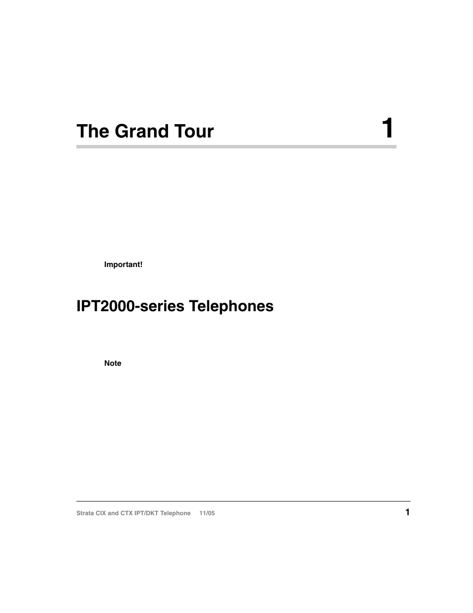 The grand tour 1, Ipt2000-series telephones, Chapter 1 – the grand tour | The grand tour | Toshiba Strata DKT User Manual | Page 15 / 153