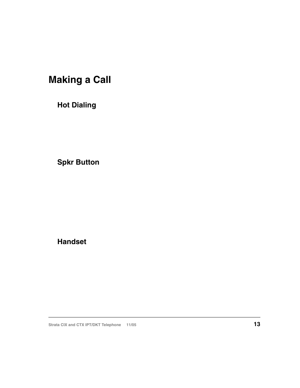 Making a call, Hot dialing, Spkr button | Handset, Spkr button handset | Toshiba Strata DKT User Manual | Page 27 / 153