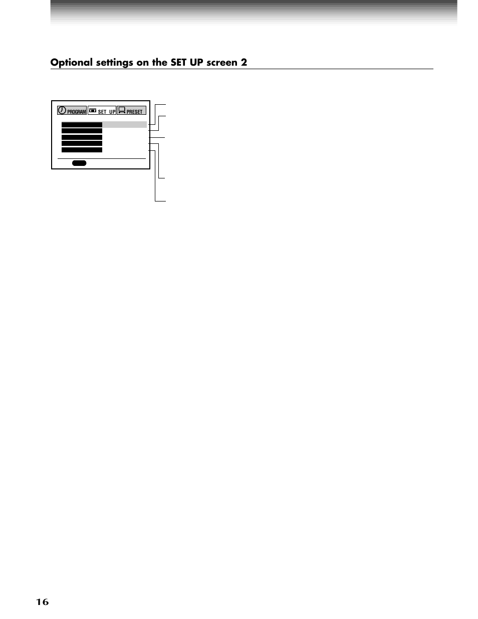 Prog, Optional settings on the set up screen 2 press | Toshiba W-808 User Manual | Page 16 / 52