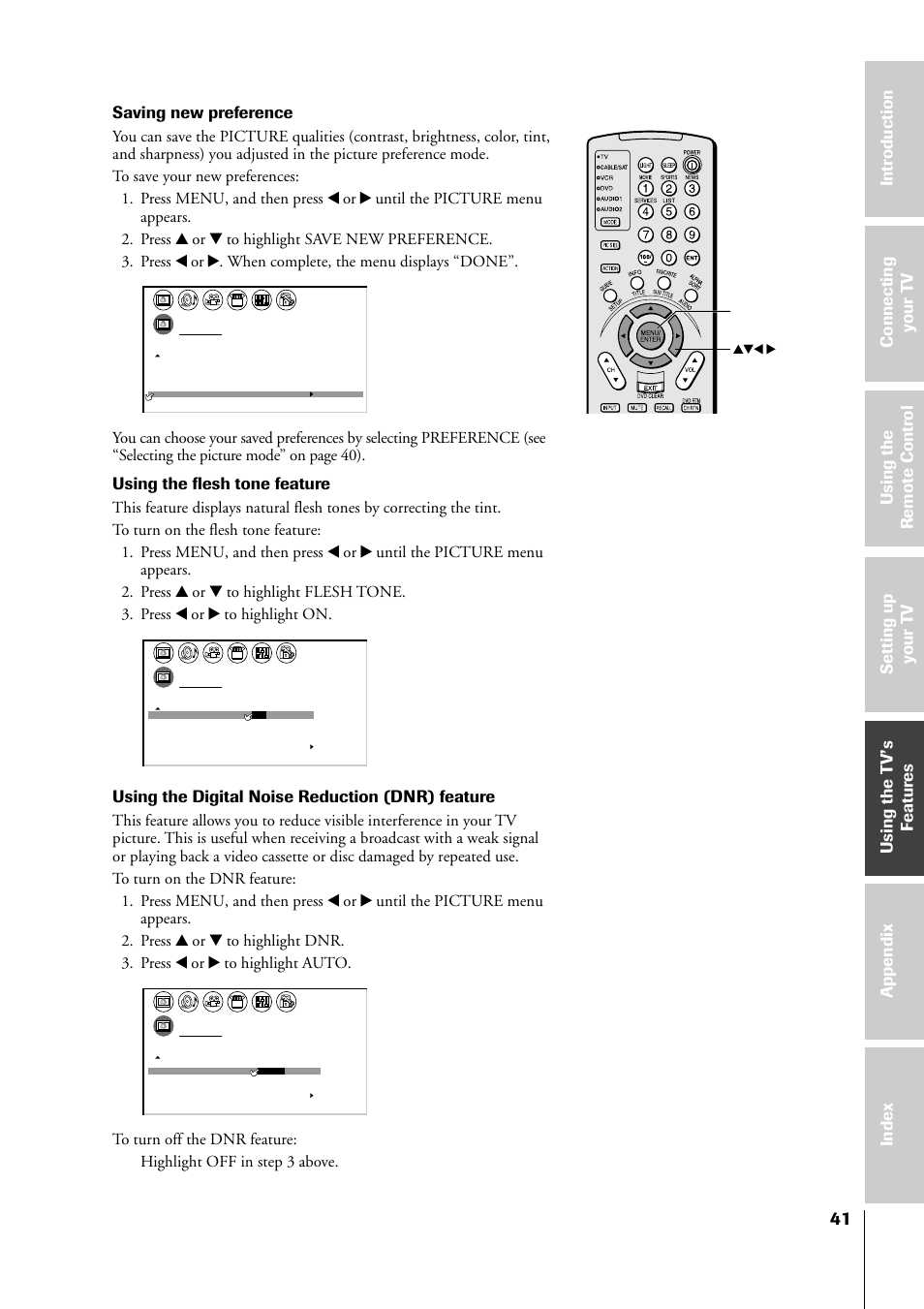 Saving new preference, Using the flesh tone feature, Using the digital noise reduction (dnr) feature | Toshiba 34HF81 User Manual | Page 41 / 56