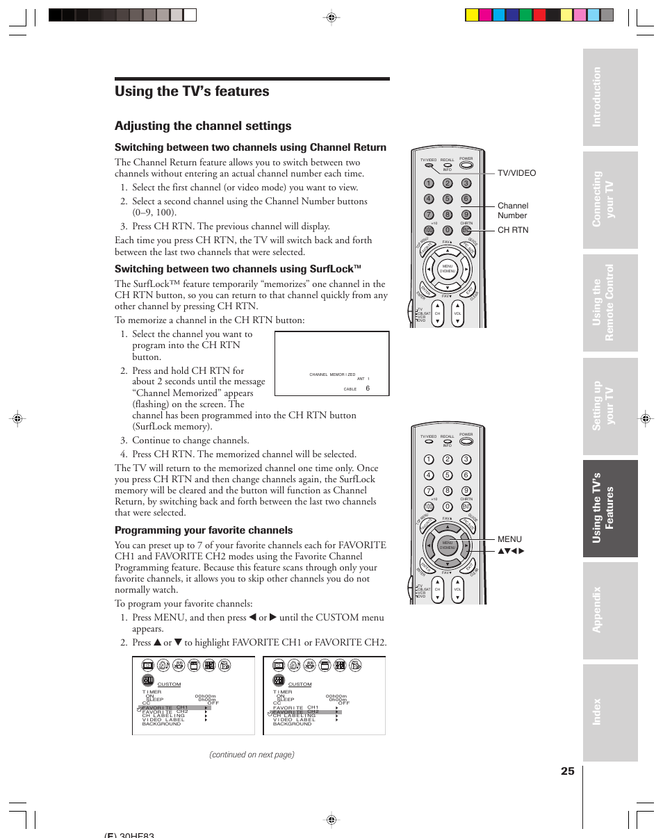 Using the tv's features, Adjusting the channel settings, Using the tv’s features | Switching between two channels using surflock, Programming your favorite channels, E ) 30hf83, Continued on next page), Tv/video channel number ch rtn menu yzx | Toshiba 30HF83 User Manual | Page 25 / 60