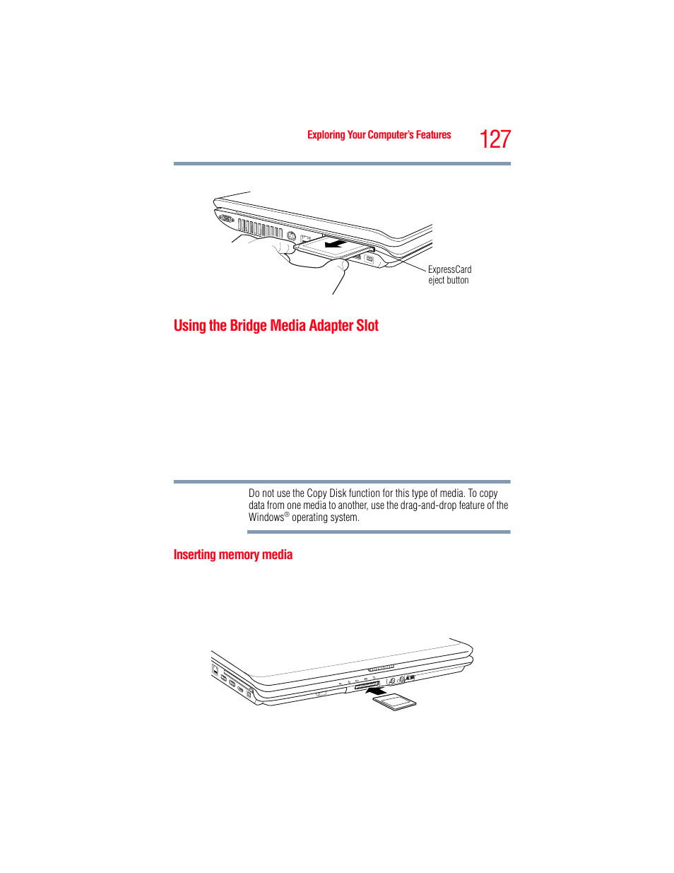 Using the bridge media adapter slot, Inserting memory media | Toshiba A205 User Manual | Page 127 / 237