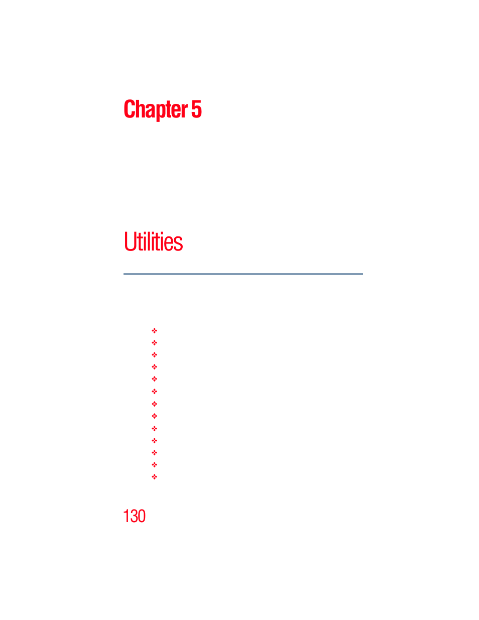 Chapter 5: utilities, Se. see, Utilities” on | Utilities, Chapter 5 | Toshiba A205 User Manual | Page 130 / 237