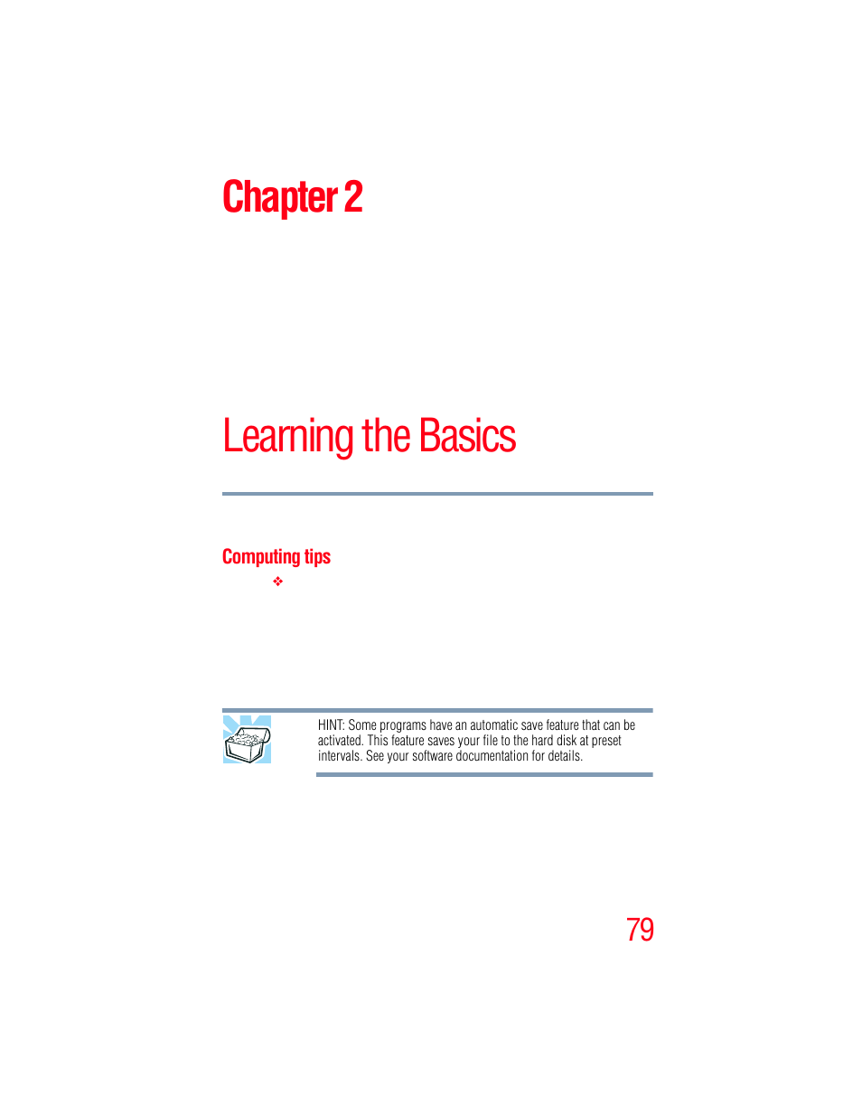 Chapter 2: learning the basics, Computing tips, Learning the basics | Chapter 2 | Toshiba A205 User Manual | Page 79 / 237