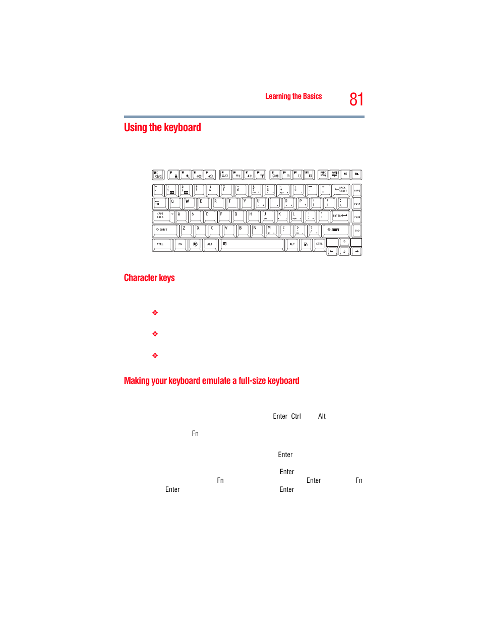 Using the keyboard, Character keys, Making your keyboard emulate a full-size keyboard | Keyboard | Toshiba A205 User Manual | Page 81 / 237