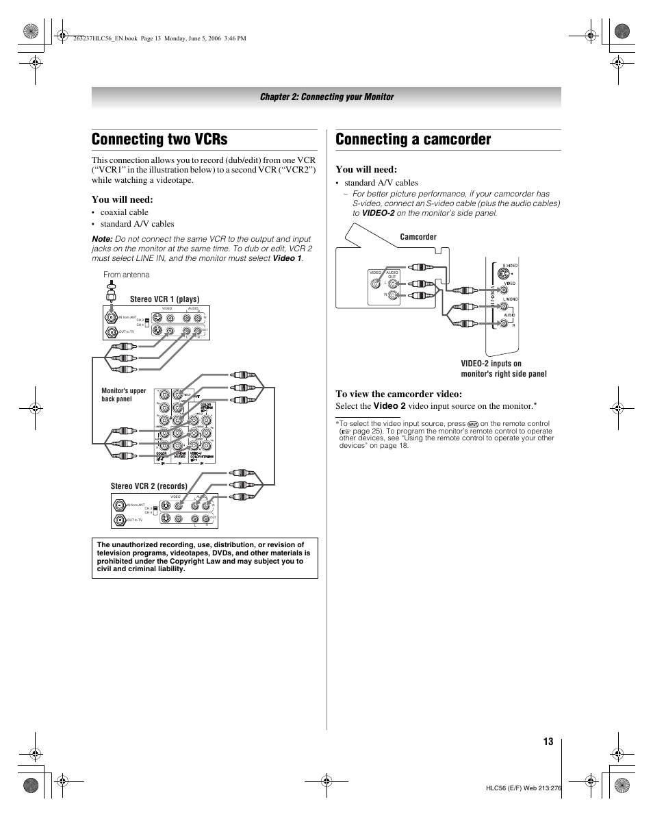 Connecting two vcrs, Connecting a camcorder, You will need | Chapter 2: connecting your monitor, Coaxial cable, Standard a/v cables | Toshiba 32HLC56 User Manual | Page 13 / 46