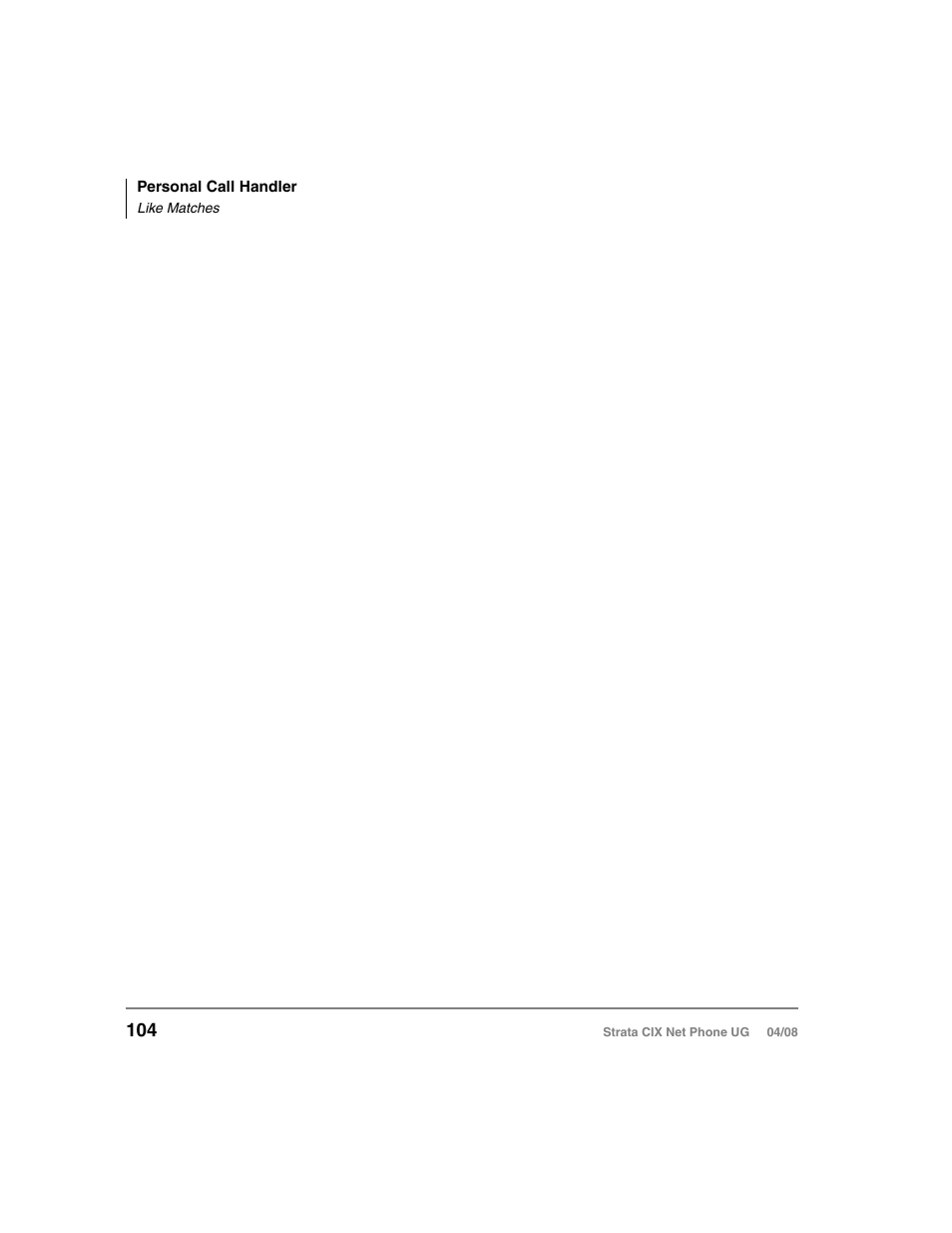 Like matches | Toshiba Strata CIX100-S User Manual | Page 118 / 142