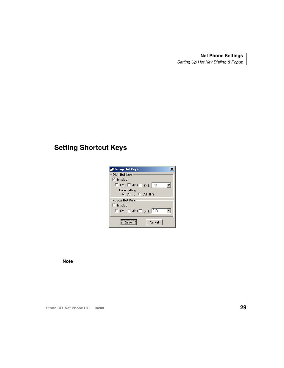 Setting up hot key dialing & popup, Setting shortcut keys | Toshiba Strata CIX100-S User Manual | Page 43 / 142