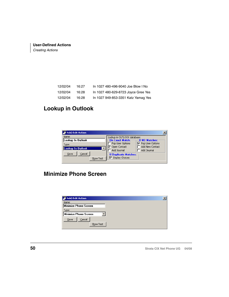 Lookup in outlook, Minimize phone screen, Lookup in outlook minimize phone screen | Toshiba Strata CIX100-S User Manual | Page 64 / 142