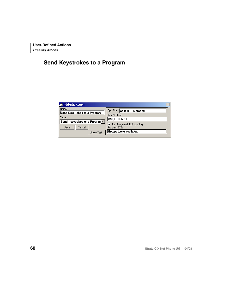 Send keystrokes to a program | Toshiba Strata CIX100-S User Manual | Page 74 / 142