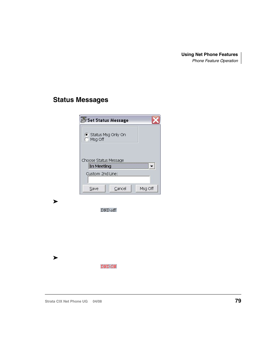 Phone feature operation, Status messages | Toshiba Strata CIX100-S User Manual | Page 93 / 142