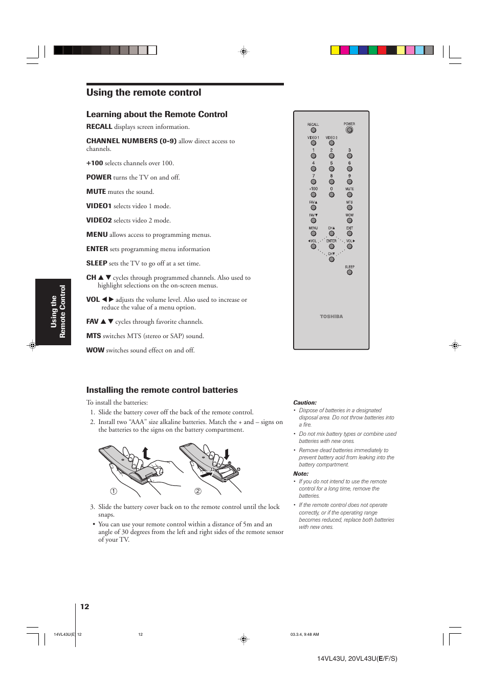 Using the remote control, Learning about the remote control, Installing the remote control batteries | Toshiba 14VL43U User Manual | Page 12 / 32