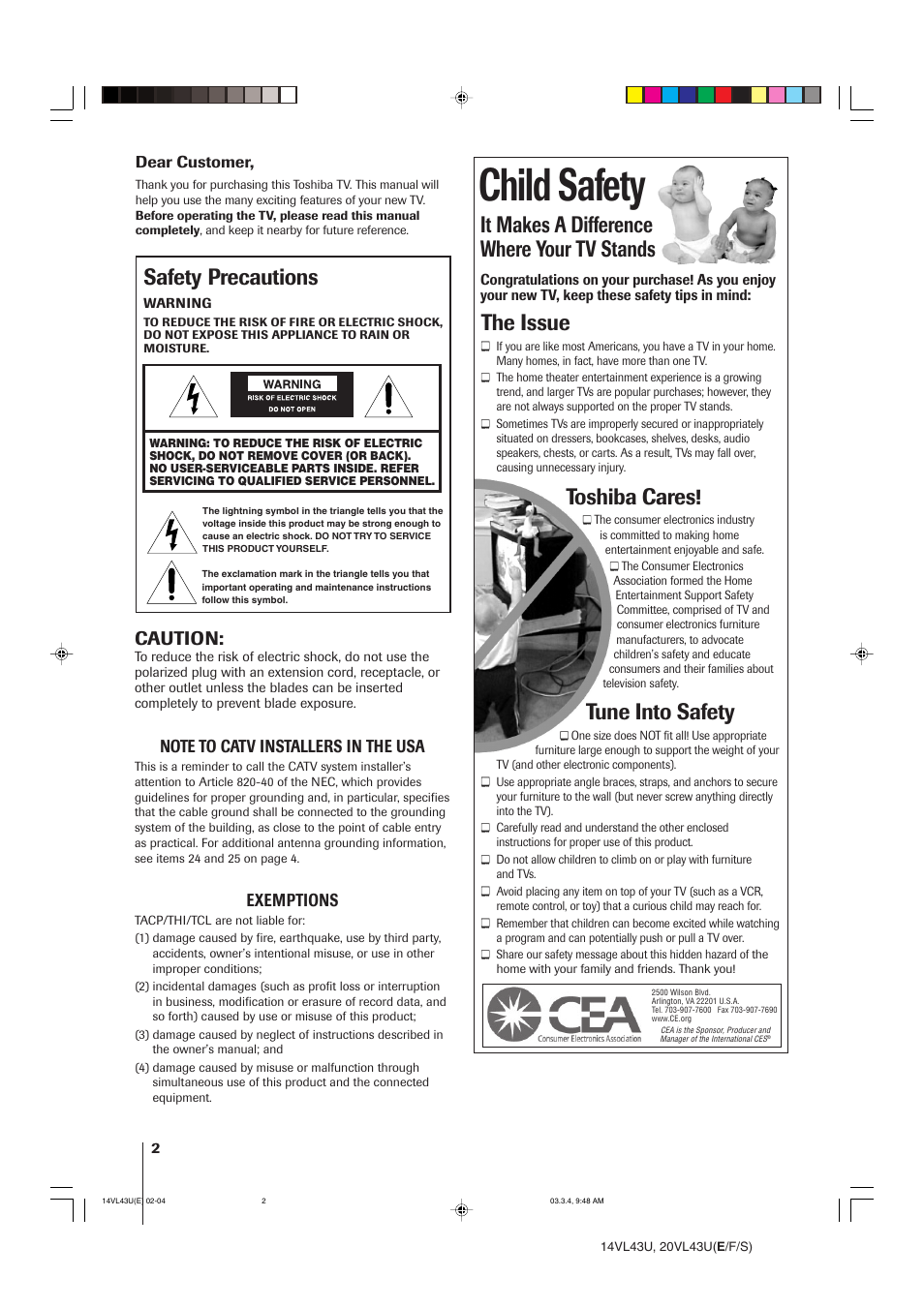 Child safety, It makes a difference where your tv stands, The issue | Toshiba cares, Tune into safety, Safety precautions, Caution, Exemptions | Toshiba 14VL43U User Manual | Page 2 / 32