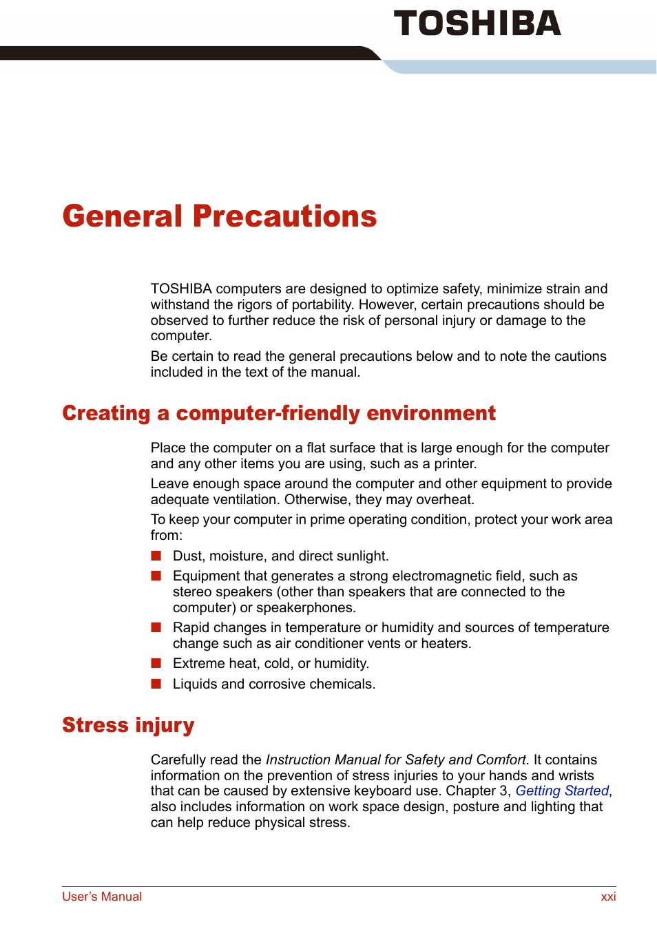 General precautions, Creating a computer-friendly environment, Stress injury | Toshiba U400 User Manual | Page 21 / 214