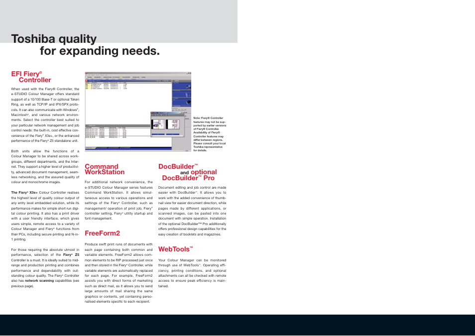 Toshiba quality for expanding needs, Efi fiery, Controller | Command workstation, Freeform2, Docbuilder, Optional docbuilder, Webtools | Toshiba e-STUDIO Printer/Fax/Scanner/Copier User Manual | Page 4 / 4