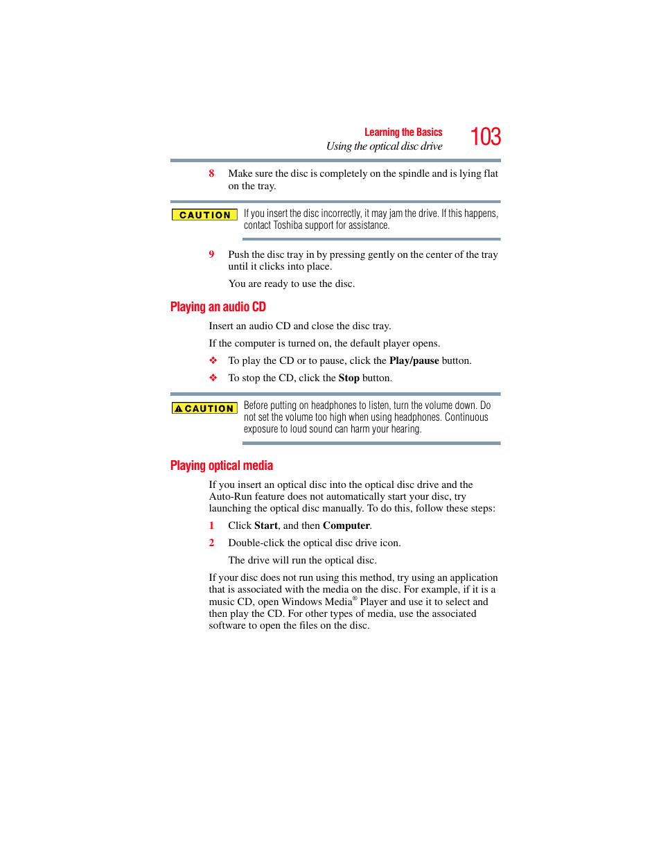 Playing an audio cd, Playing optical media, Playing an audio cd playing optical media | Toshiba SATELLITE E300 User Manual | Page 103 / 213