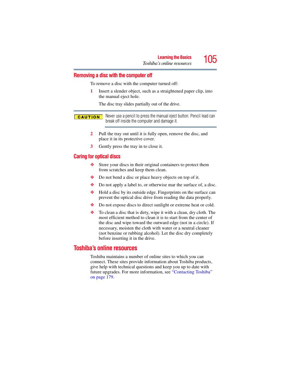 Removing a disc with the computer off, Caring for optical discs, Toshiba’s online resources | Caring for optical | Toshiba SATELLITE E300 User Manual | Page 105 / 213