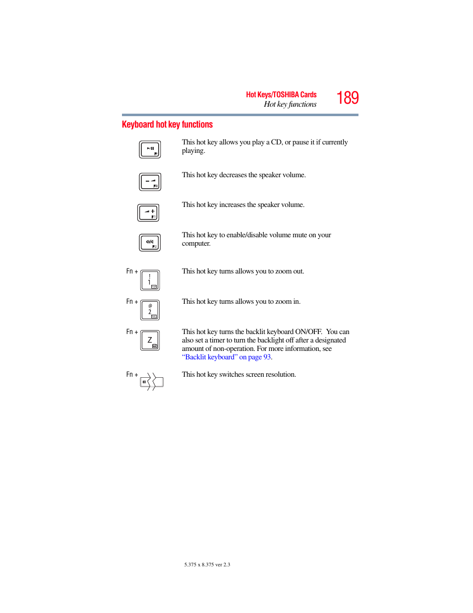 Keyboard hot key functions | Toshiba SATELLITE E300 User Manual | Page 189 / 213