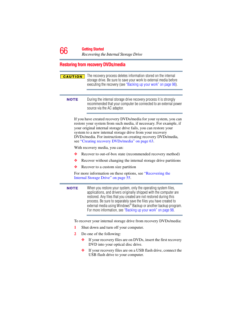 Restoring from recovery dvds/media, Restoring from recovery, S, see | Restoring from recovery dvds/media” on | Toshiba SATELLITE E300 User Manual | Page 66 / 213