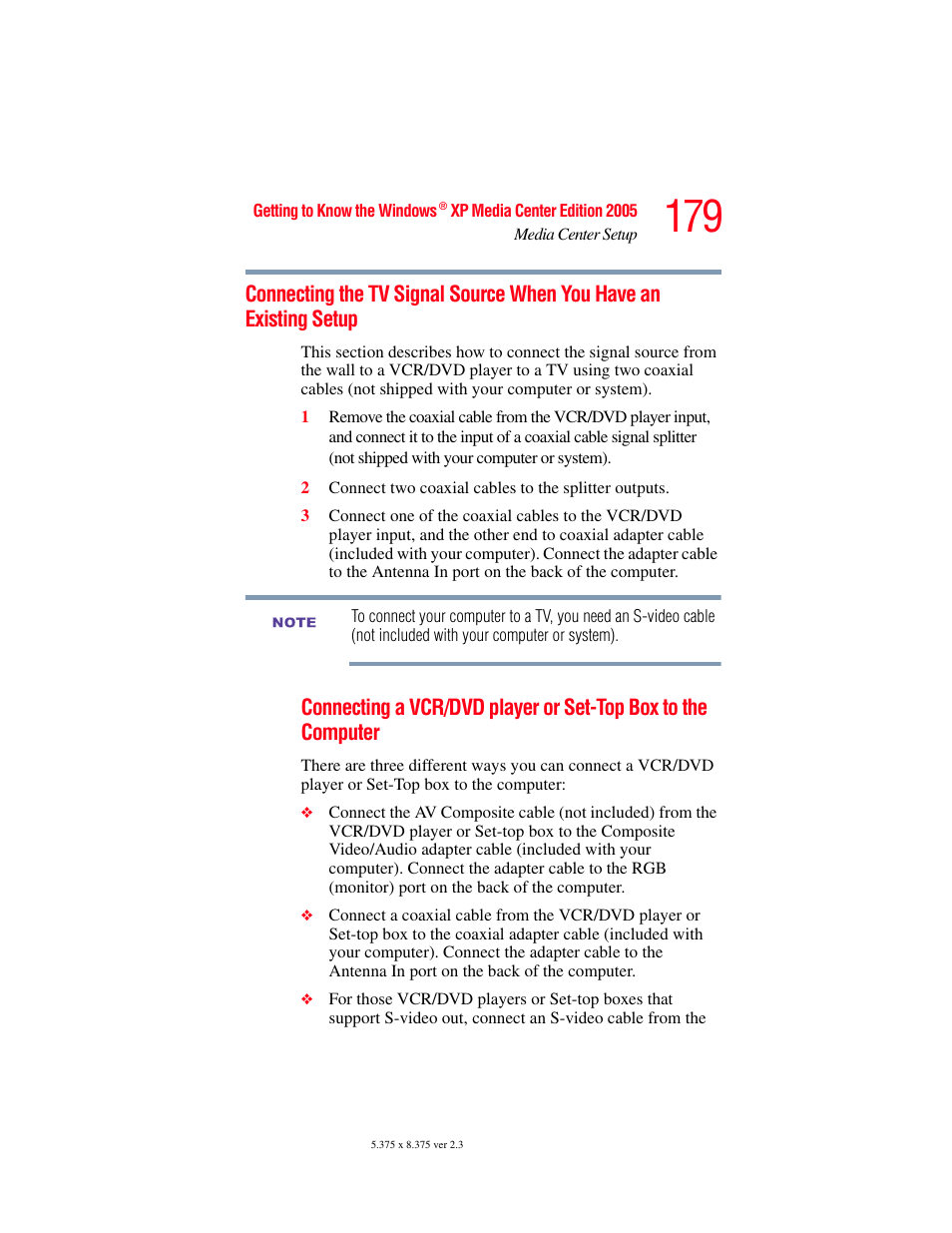 Connecting the tv signal source when, You have an existing setup | Toshiba F15 User Manual | Page 179 / 328