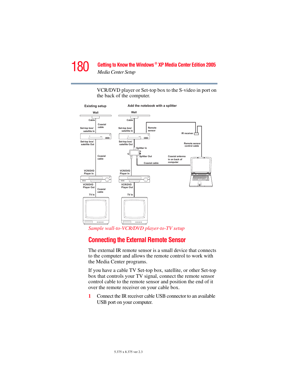 Connecting the external remote sensor, Getting to know the windows, Xp media center edition 2005 media center setup | Toshiba F15 User Manual | Page 180 / 328