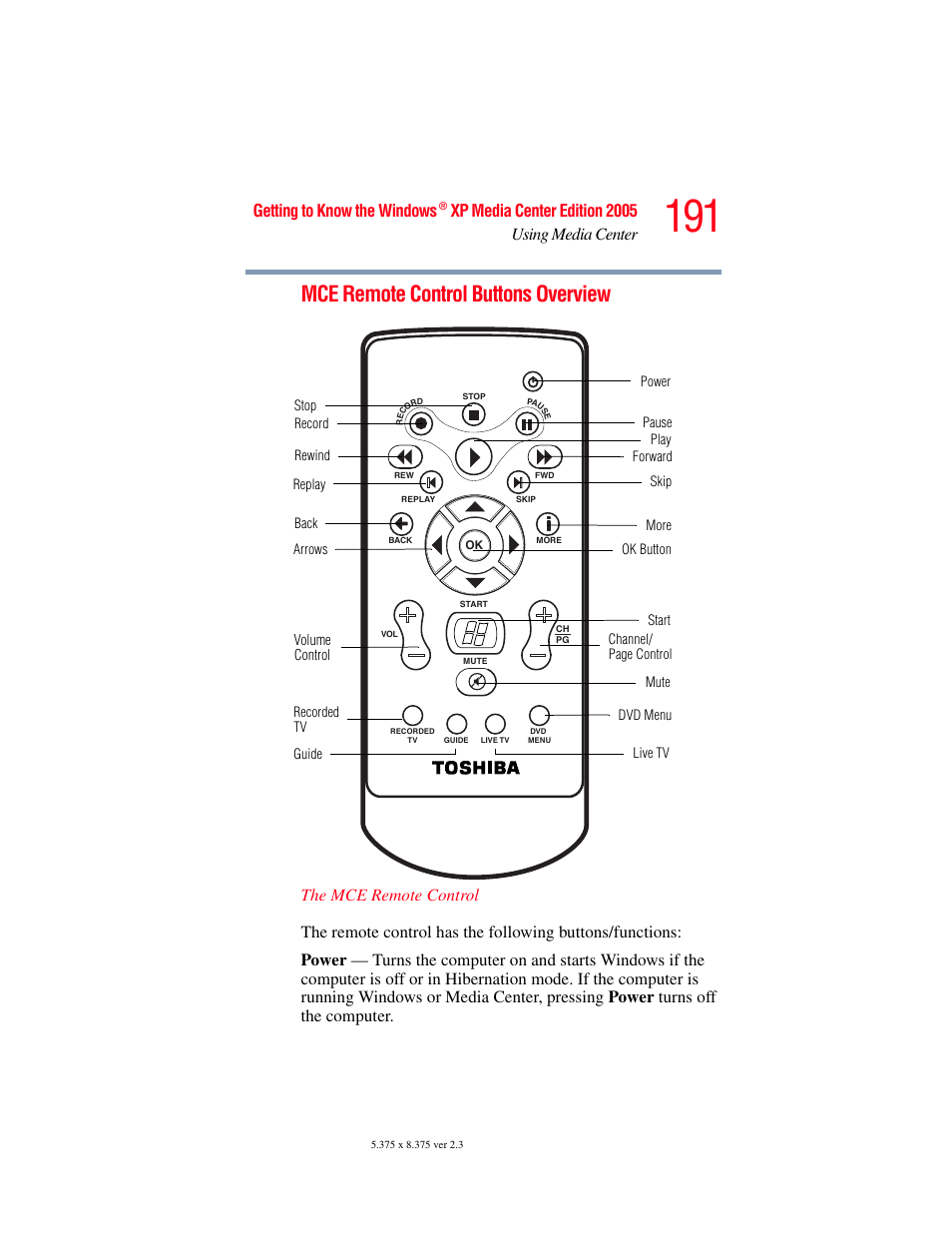 Mce remote control buttons overview, Getting to know the windows, Xp media center edition 2005 using media center | Toshiba F15 User Manual | Page 191 / 328