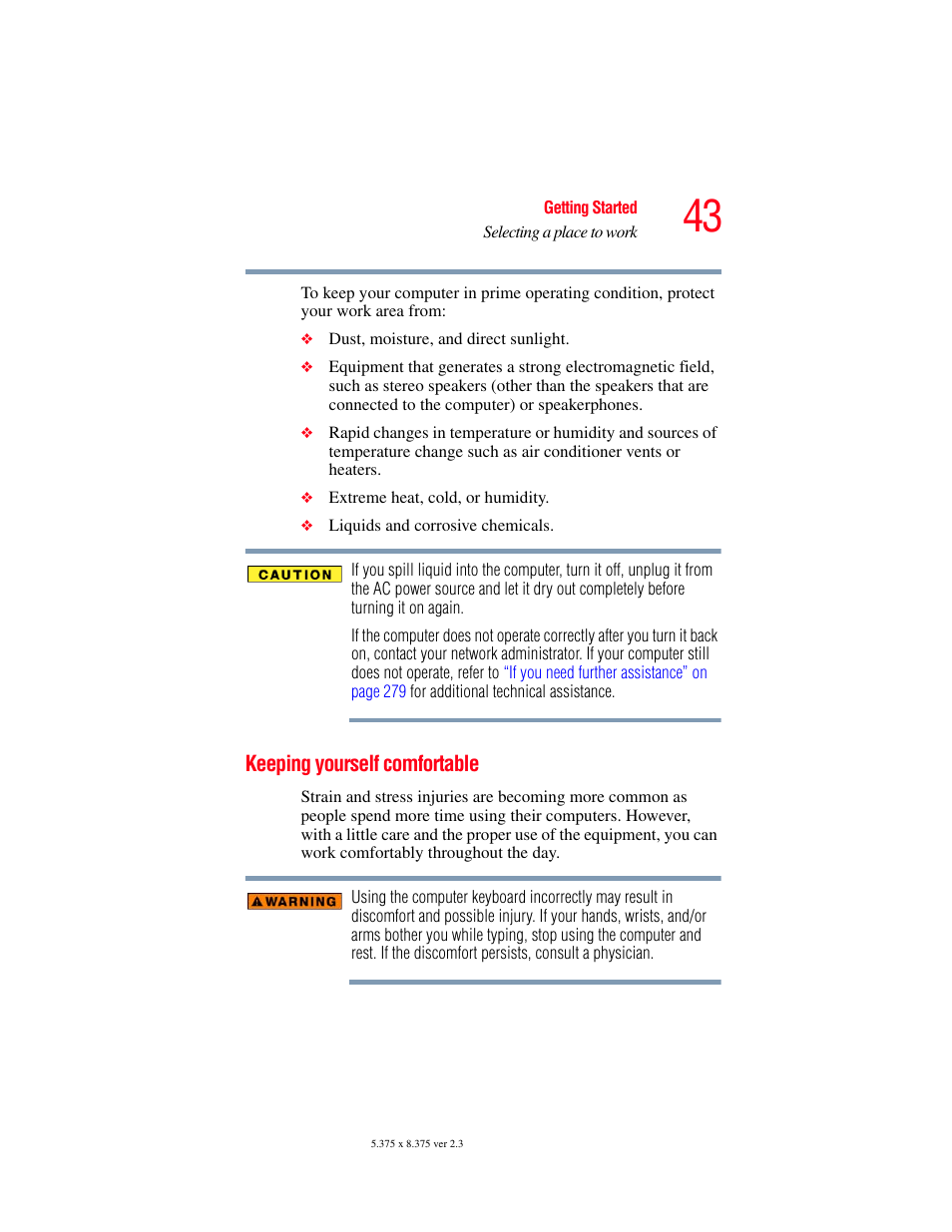 Keeping yourself comfortable | Toshiba F15 User Manual | Page 43 / 328