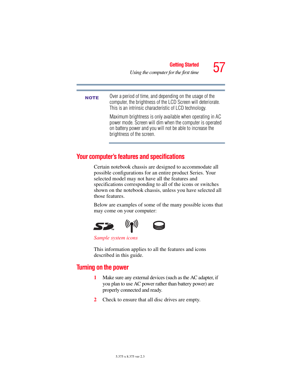 Your computer’s features and specifications, Turning on the power | Toshiba F15 User Manual | Page 57 / 328