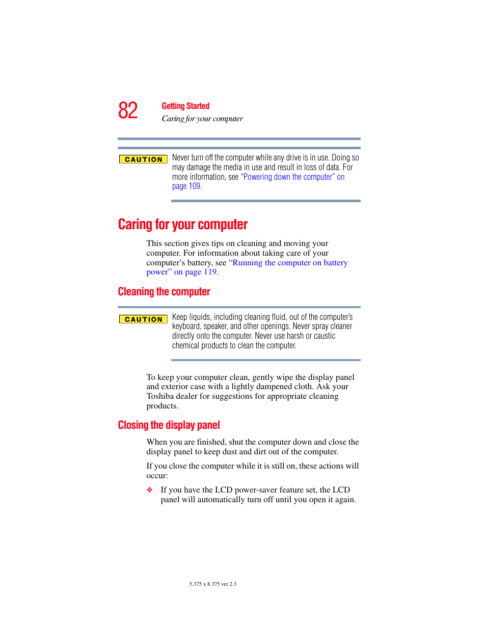 Caring for your computer, Cleaning the computer, Closing the display panel | Cleaning the computer closing the display panel | Toshiba F15 User Manual | Page 82 / 328