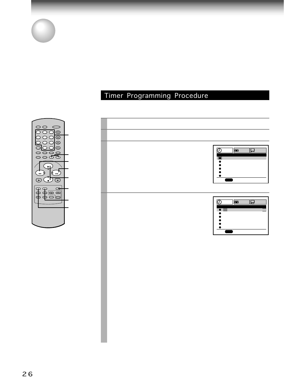 Timer program recording, Timer programming procedure, Prog | Enter, Play/x2, Stop, Number buttons, Load a cassette with the safety tab attached, Press, Select “program” using | Toshiba W-704C User Manual | Page 26 / 48