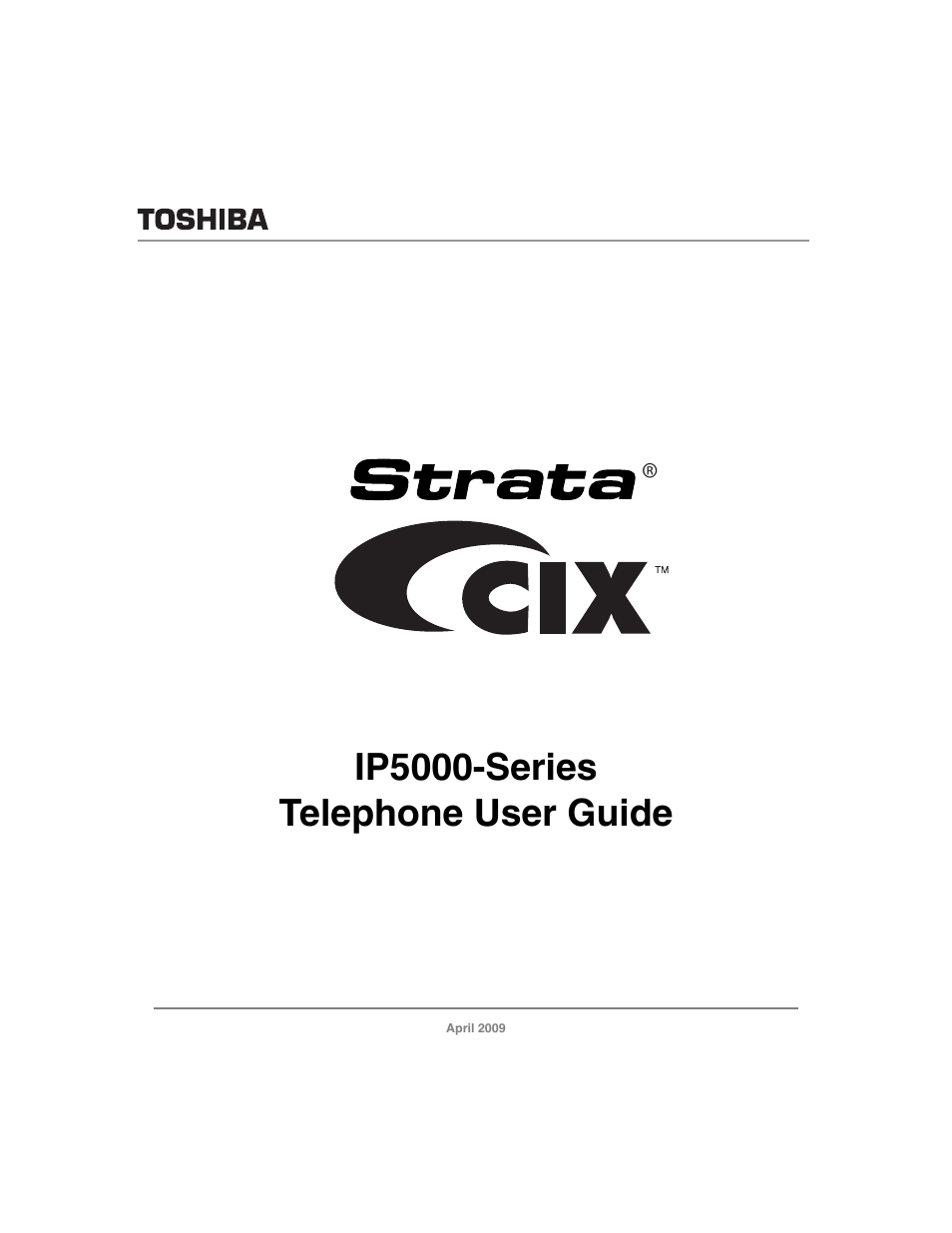 Toshiba Strata CIX IP5000-UG-VB User Manual | 216 pages