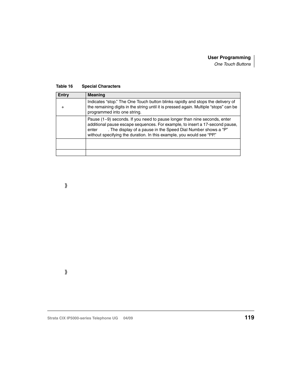 To use a one touch button, Setting/changing a personal speed dial code, Ters, see | Table 16 | Toshiba Strata CIX IP5000-UG-VB User Manual | Page 137 / 216