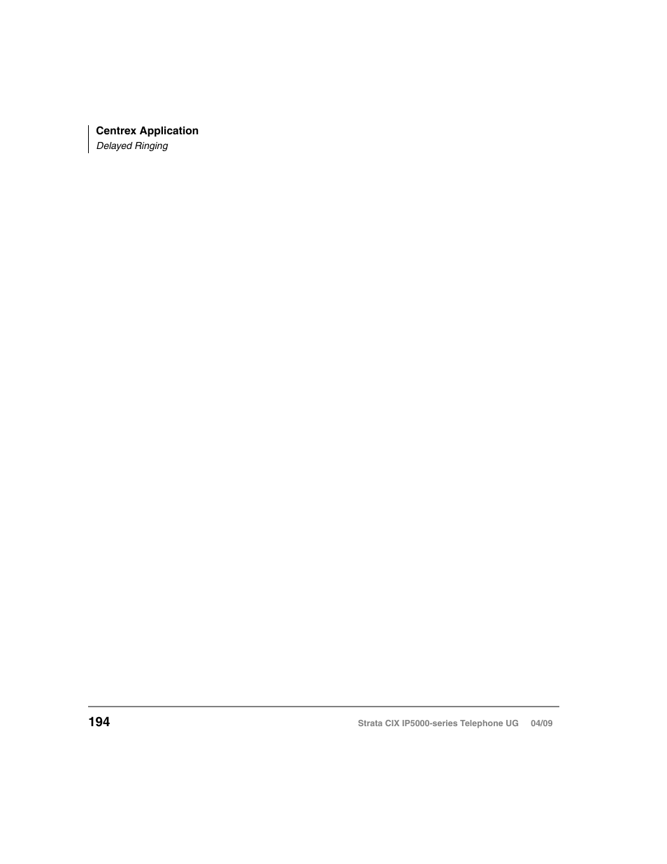 Delayed ringing | Toshiba Strata CIX IP5000-UG-VB User Manual | Page 212 / 216