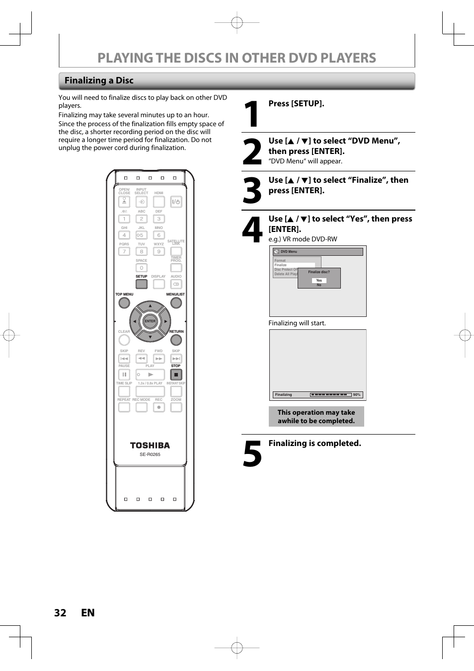 Playing the discs in other dvd players, 32 en 32 en, Finalizing a disc | Toshiba D-R400 User Manual | Page 32 / 103