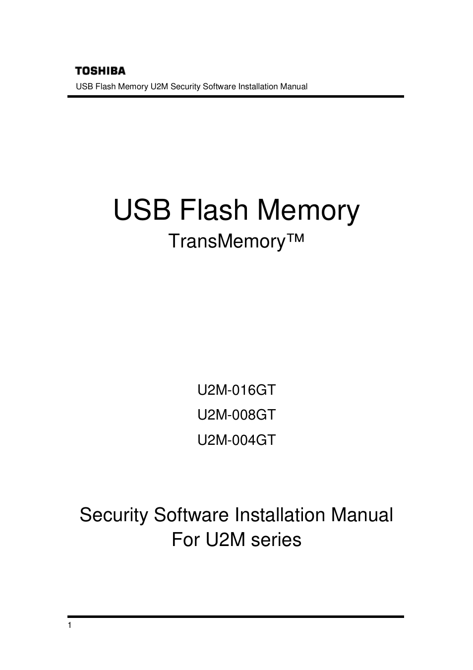 Toshiba TRANSMEMORY U2M-004GT User Manual | 26 pages