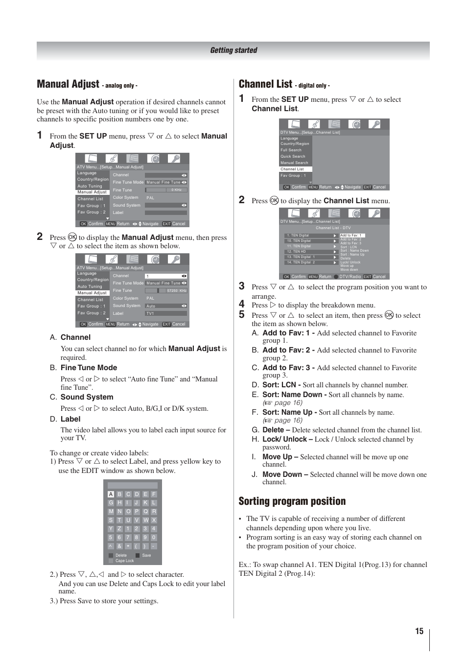 Manual adjust, Channel list, Sorting program position | Getting started, ) press v, u, A. b. c. d, Press to display the channel list menu, Sort: name up - sort all channels by name, A. b. c. d. e. f. g. h. i. j | Toshiba 32AV500A User Manual | Page 15 / 39