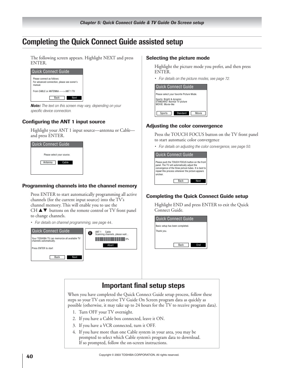 Completing the quick connect guide assisted setup, Important final setup steps, Configuring the ant 1 input source | Selecting the picture mode, Adjusting the color convergence, Completing the quick connect guide setup | Toshiba 51H93 User Manual | Page 40 / 100