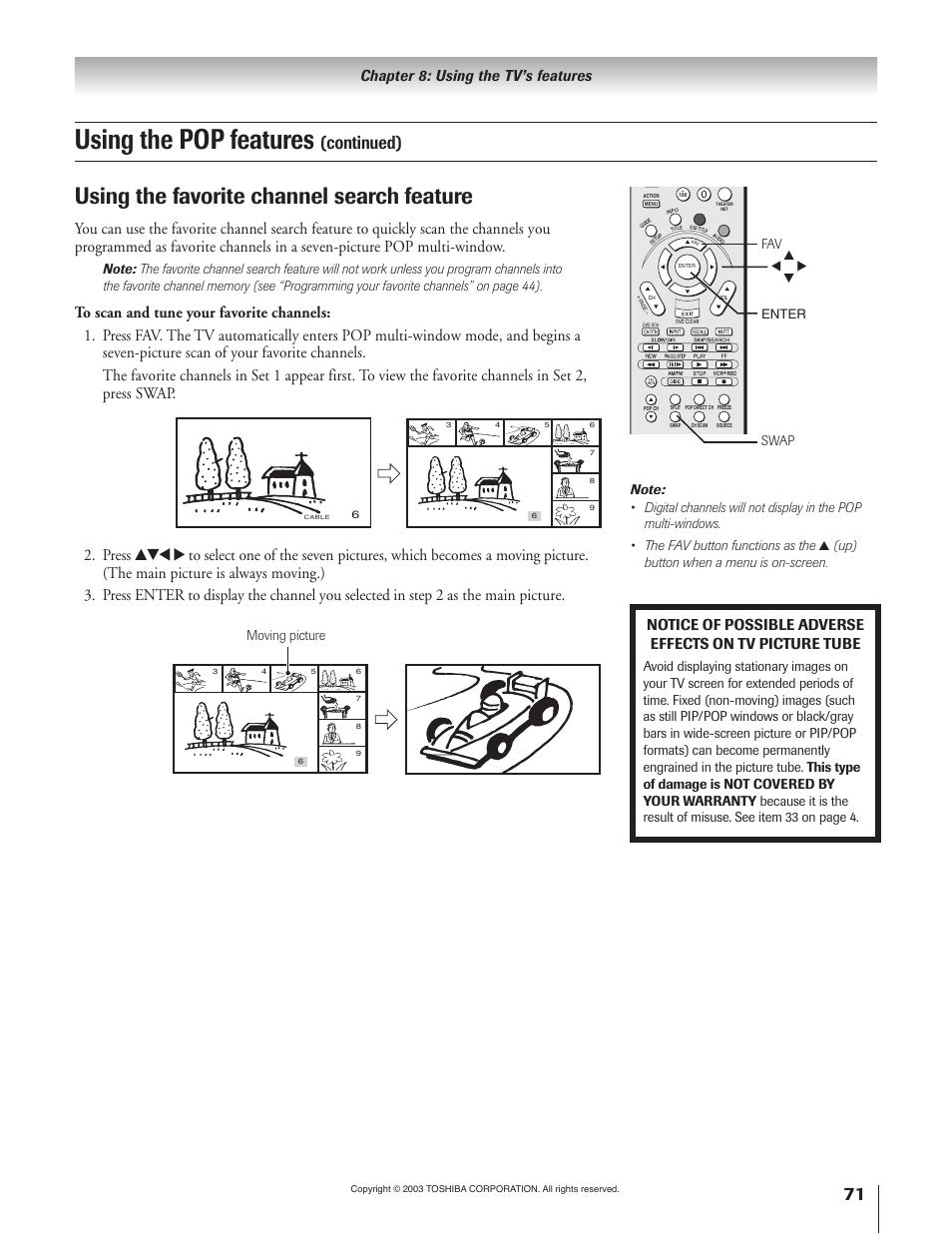 Using the pop features, Using the favorite channel search feature, Continued) | Chapter 8: using the tv’s features, Moving picture, Up) button when a menu is on-screen | Toshiba 51H93 User Manual | Page 71 / 100