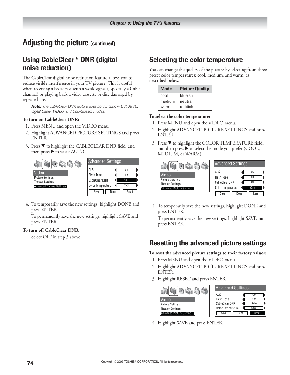 Adjusting the picture, Selecting the color temperature, Resetting the advanced picture settings | Using cableclear™ dnr (digital noise reduction), Continued), Advanced settings | Toshiba 51H93 User Manual | Page 74 / 100